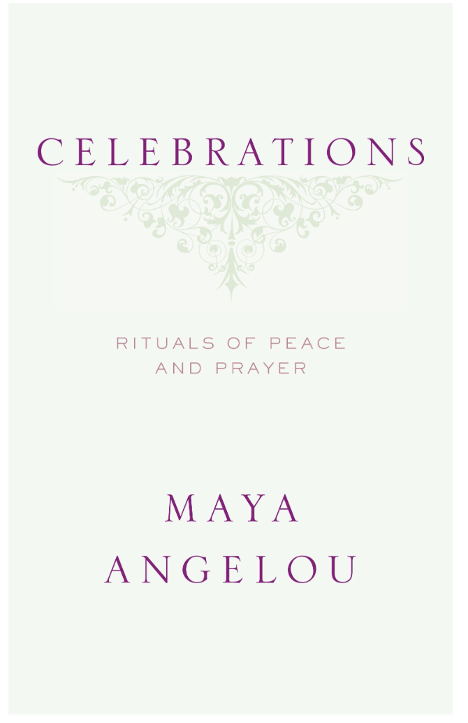 Celebrations: Rituals of Peace and Prayer CELEBRATIONS: RITUALS OF PEACE AND PRAYER