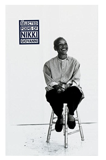 THE SELECTED POEMS OF NIKKI GIOVANN