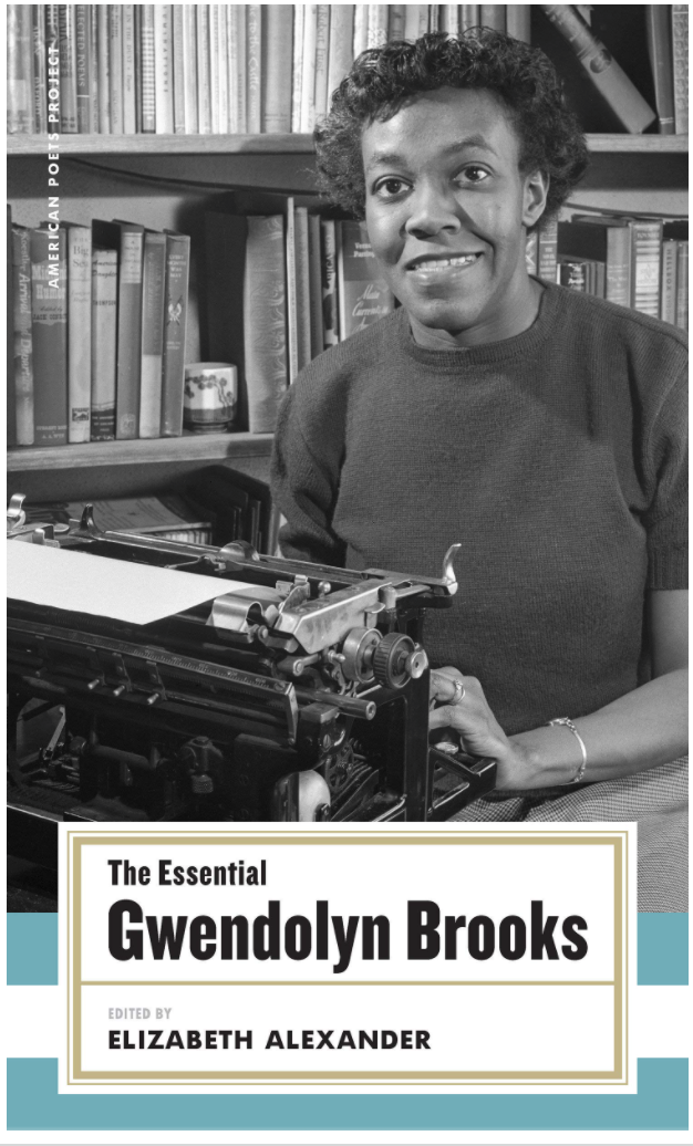 THE ESSENTIAL GWENDOLYN BROOKS