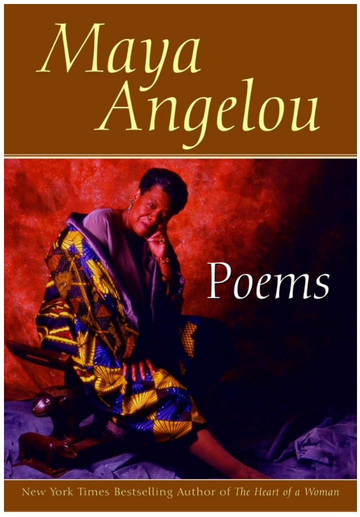 POEMS: MAYA ANGELOU