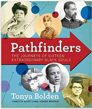 PATHFINDERS: THE JOURNEYS OF 16 EXTRAORDINARY BLACK SOULS