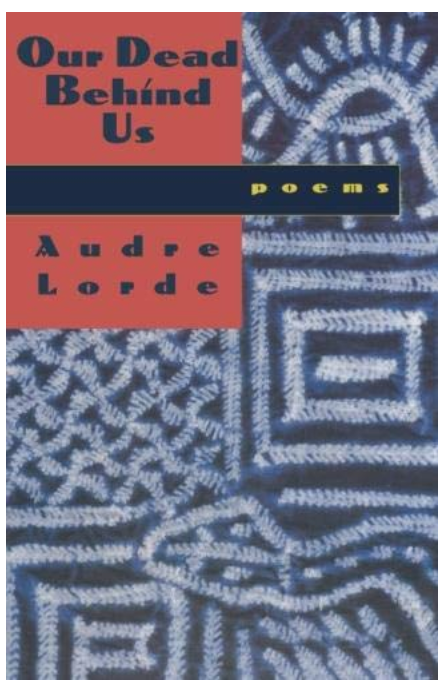 OUR DEAD BEHIND US: POEMS