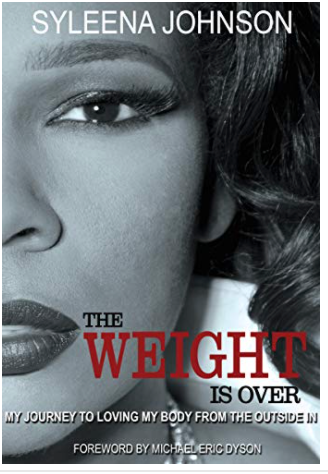 THE WEIGHT IS OVER: MY JOURNEY TO LOVING MY BODY FROM THE OUTSIDE IN