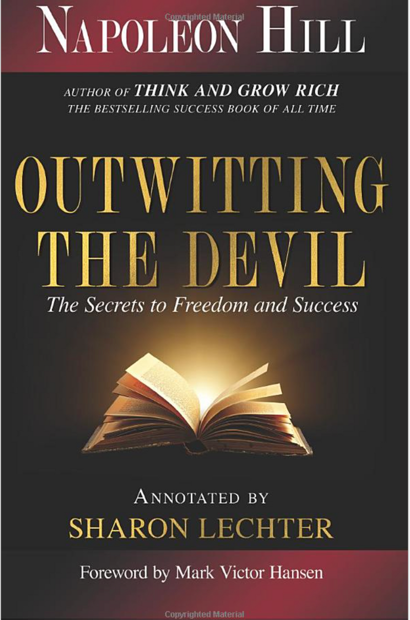 OUTWITTING THE DEVIL: THE SECRET TO FREEDOM AND SUCCESS