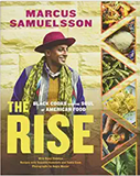 THE RISE: BLACK COOKS AND THE SOUL OF AMERICAN FOOD: A COOKBOOK