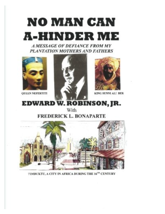 NO MAN CAN A-HINDER ME: A MESSAGE OF DEFIANCE FROM MY PLANTATION MOTHERS AND FATHERS