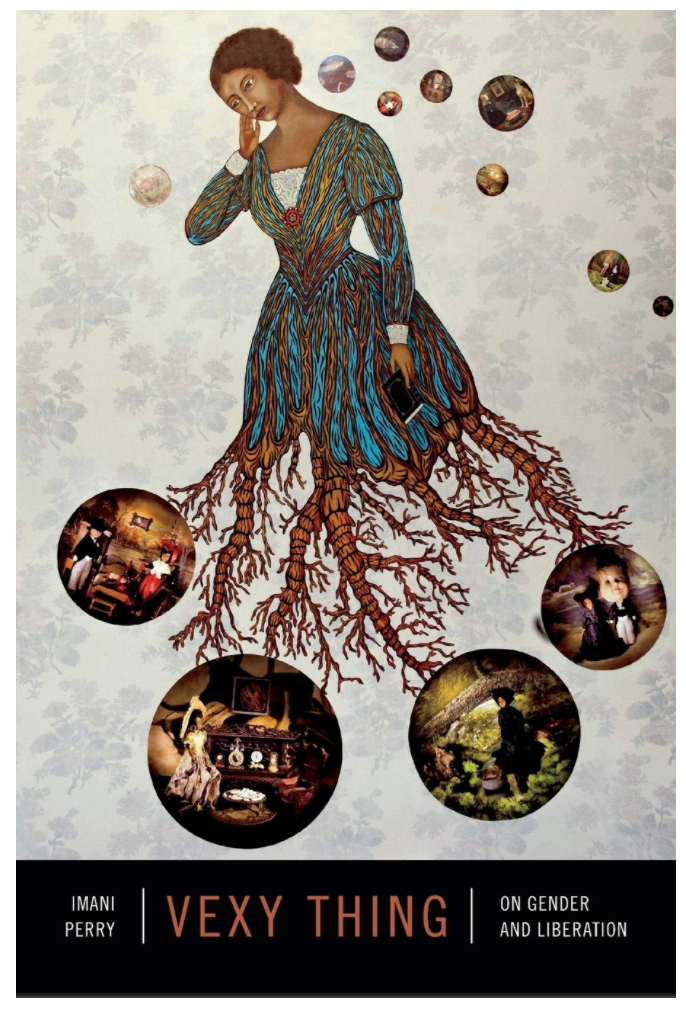 VEXY THING: ON GENDER AND LIBERATION