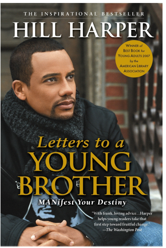 LETTERS TO A YOUNG BROTHER: MANIFEST YOUR DESTINY