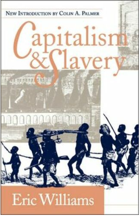 CAPITALISM AND SLAVERY