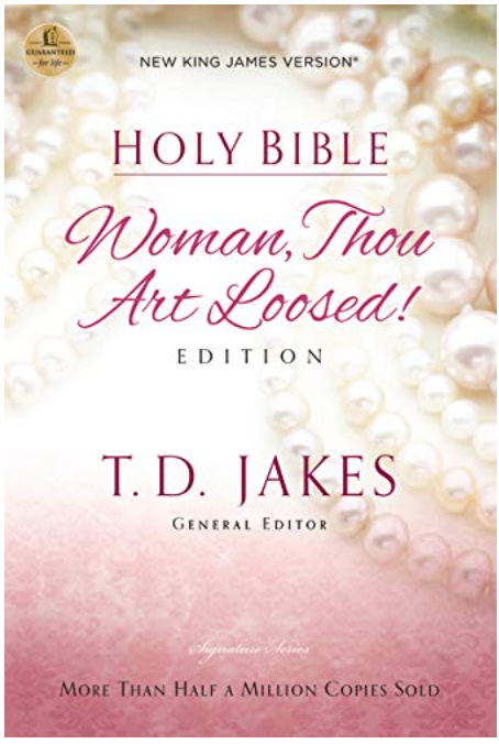 WOMAN THOU ART LOOSED-NKJV