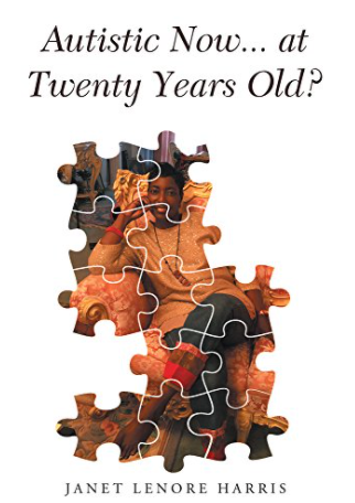AUTISTIC NOW... AT TWENTY YEARS OLD?