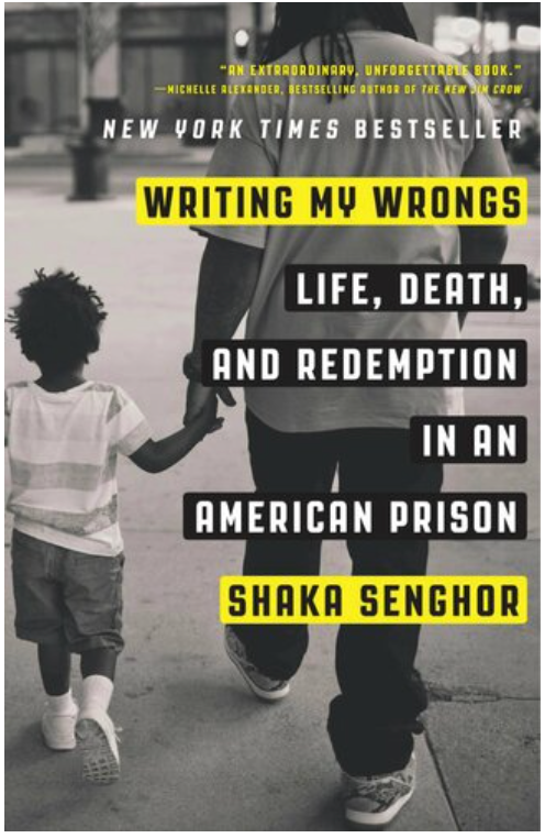 WRITING MY WRONGS: LIFE, DEATH, AND REDEMPTION IN AN AMERICAN PRISON