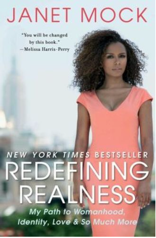 REDEFINING REALNESS: MY PATH TO WOMANHOOD, IDENTITY, LOVE & SO MUCH MORE