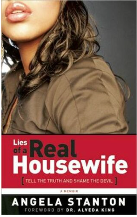 LIES OF A REAL HOUSEWIFE: TELL THE TRUTH AND SHAME THE DEVIL