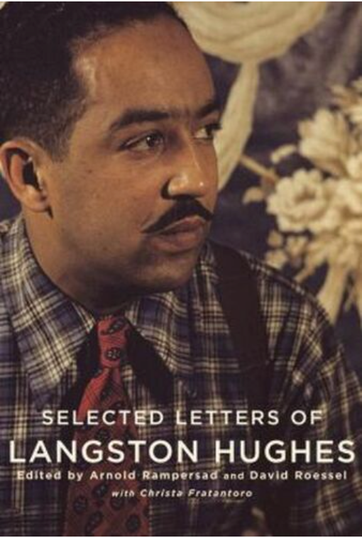 SELECTED LETTERS OF LANGSTON HUGHES