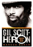 GIL SCOTT-HERON: PIECES OF A MAN (COMING SOON)