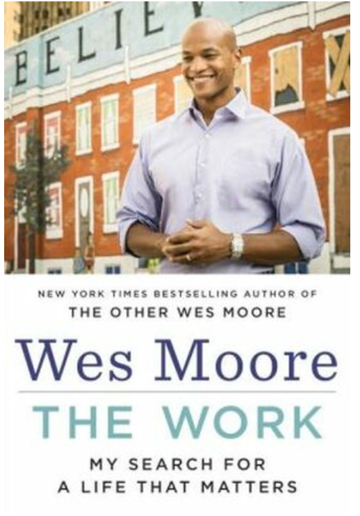 THE WORK: MY SEARCH FOR A LIFE THAT MATTERS