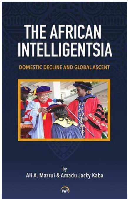THE AFRICAN INTELLIGENTSIA