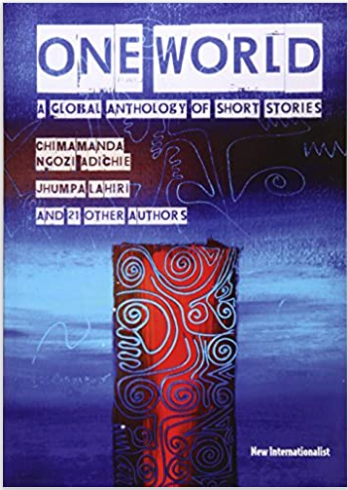 One World: A Global Anthology of Short Stories