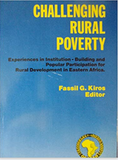 CHALLENGING RURAL POVERTY: EXPERIENCING IN INSTITUTION-BUILDING AND POPULAR PARTICIPATION FOR RURAL DEVELOPMENT IN EASTERN AFRICA