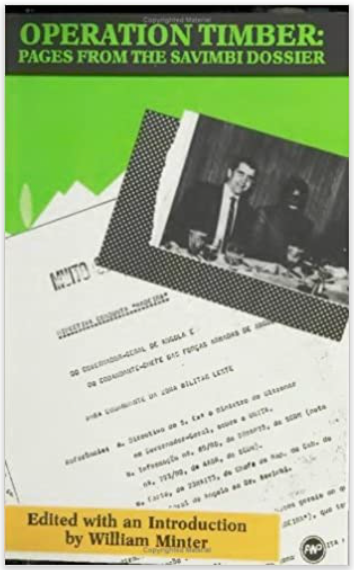 OPERATION TIMBER: PAGES FROM THE SAVIMBI DOSSIER