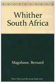 WHITHER IN SOUTH AFRICA