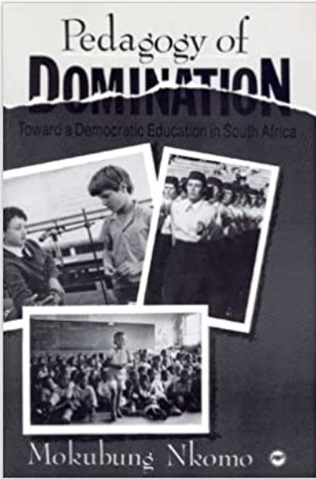 PEDAGOGY OF DOMINATION