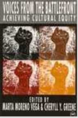 VOICES FROM THE BATTLEFRONT: ACHIEVING CULTURAL EQUITY