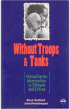 WITHOUT TROOPS & TANKS