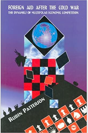 FOREIGN AID AFTER THE COLD WAR: THE DYNAMICS OF MULTIPOLAR ECONOMIC COMPETITION