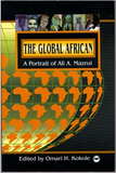 GLOBAL AFRICAN: A PORTRAIT OF ALI A. MAZRUI