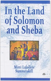 IN THE LAND OF SOLOMON AND SHEBA