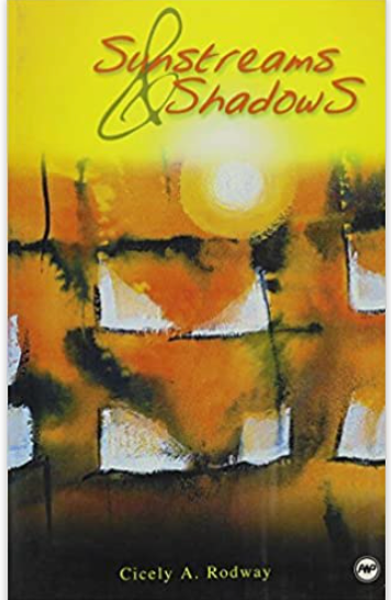 SUNSTREAMS AND SHADOWS