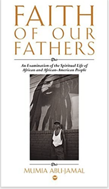 FAITH OF OUR FATHERS: AN EXAMINATION OF THE SPIRITUAL LIFE OF AFRICAN AND AFRICAN AMERICAN PEOPLE