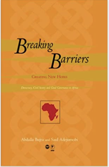 BREAKING BARRIERS, CREATING NEW HOPES: DEMOCRACY, CIVIL SOCIETY, AND GOOD GOVERNANCE IN AFRICA
