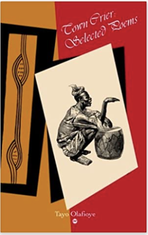 TOWN CRIER: SELECTED POEMS