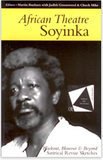 AFRICAN THEATRE: Soyinka