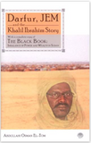 Darfur, JEM and the Khalil Ibrahim Story