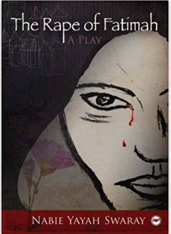 RAPE OF FATIMAH (THE): A PLAY