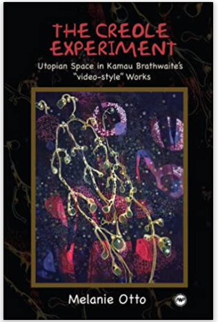 CREOLE EXPERIMENT (A): UTOPIAN SPACE IN KAMAU BRATHWAITE'S "VIDEO STYLE"  WORKS (COMING SOON)