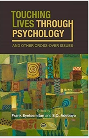 TOUCHING LIVES THROUGH PSYCHOLOGY: And Other Cross-Over Issues