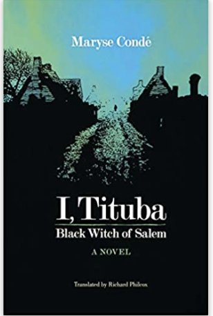 I, Tituba, Black Witch of Salem
