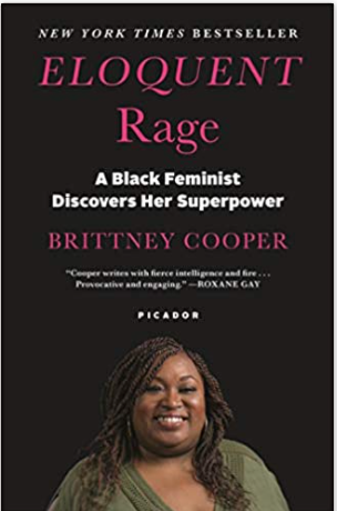 Eloquent Rage: A Black Feminist Discovers Her Superpower