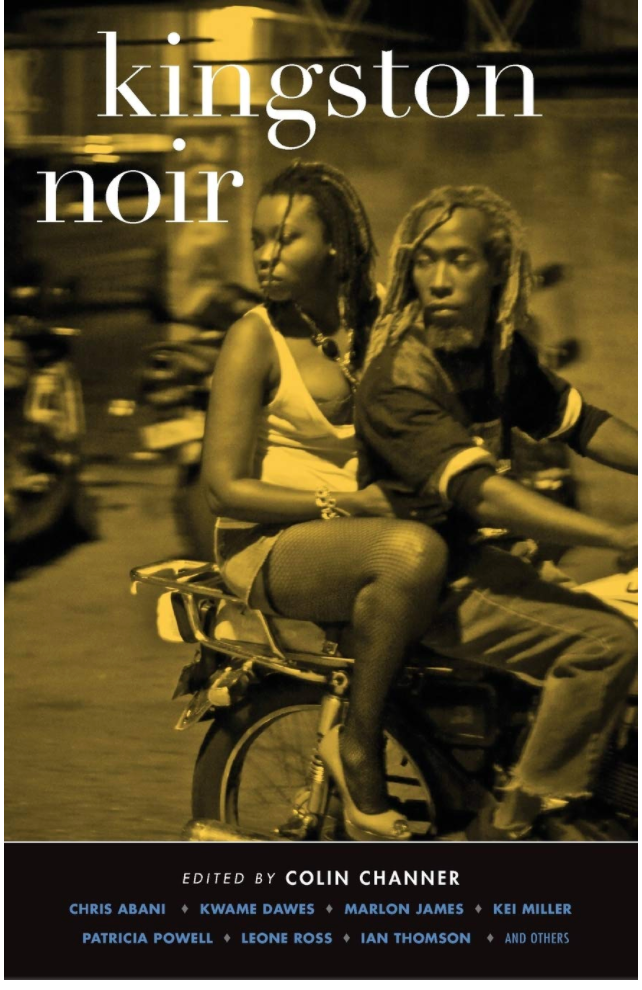 Kingston Noir (Akashic Noir)