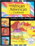 African American Cookbook: Traditional And Other Favorite Recipes
