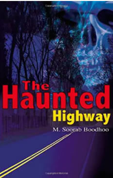 The Haunted Highway