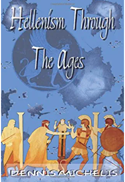 Hellenism Through The Ages