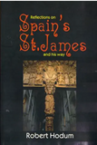 Reflections on Spain's St. James and His Way
