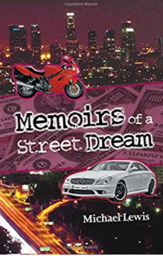 Memoirs of A Street Dream