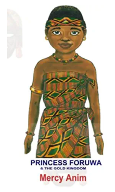 Princess Foruwa And the Gold Kingdom